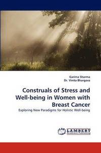 bokomslag Construals of Stress and Well-being in Women with Breast Cancer