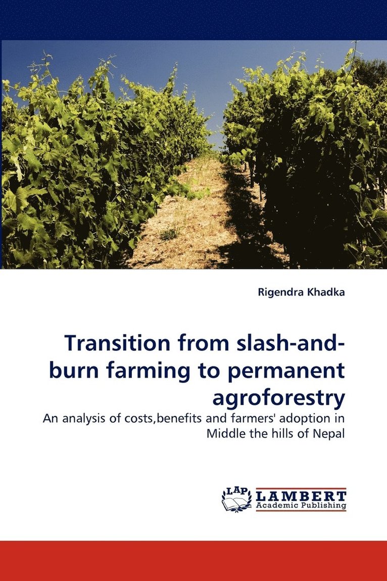 Transition from slash-and-burn farming to permanent agroforestry 1