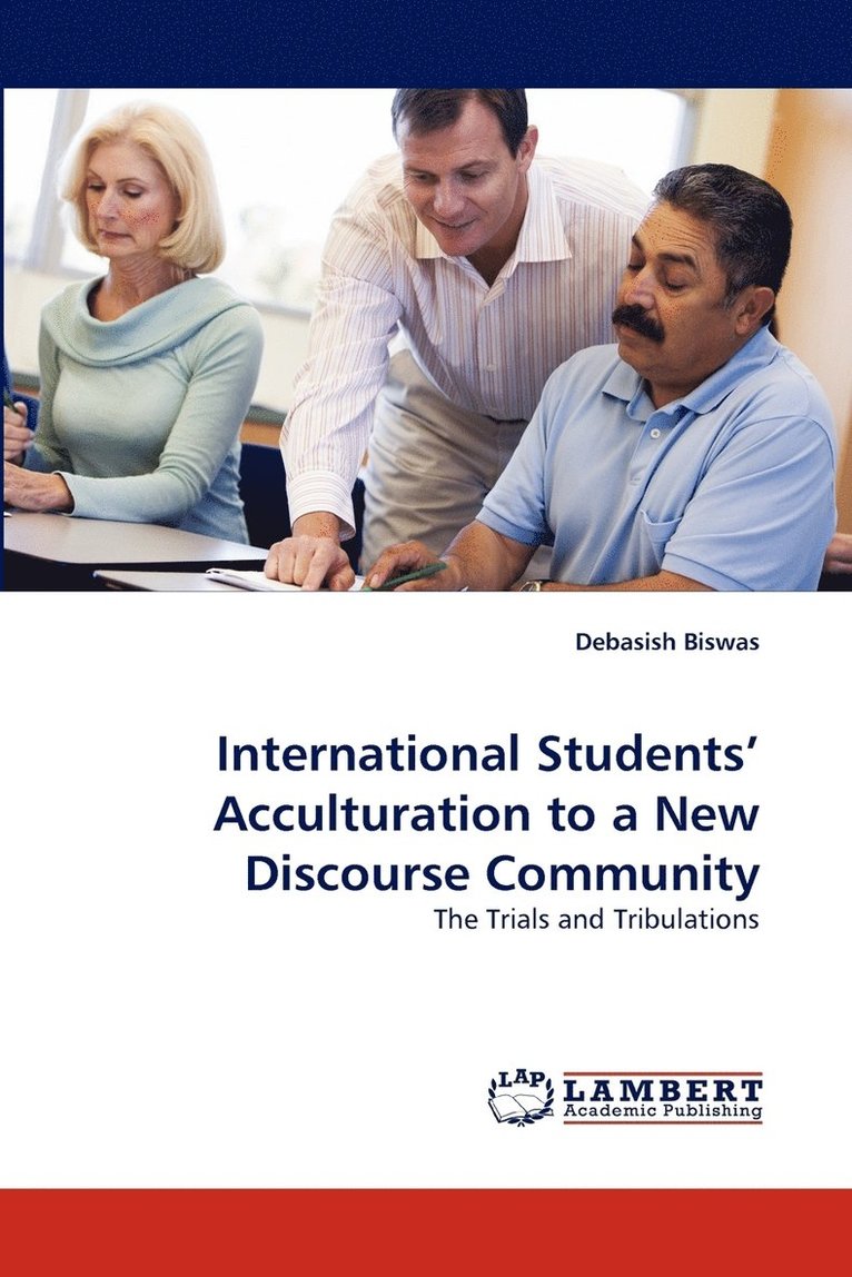 International Students' Acculturation to a New Discourse Community 1