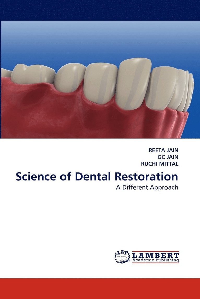 Science of Dental Restoration 1