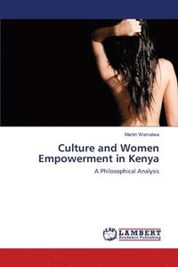 bokomslag Culture and Women Empowerment in Kenya