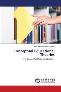 bokomslag Conceptual Educational Theories
