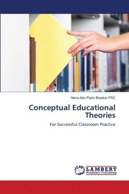 Conceptual Educational Theories 1