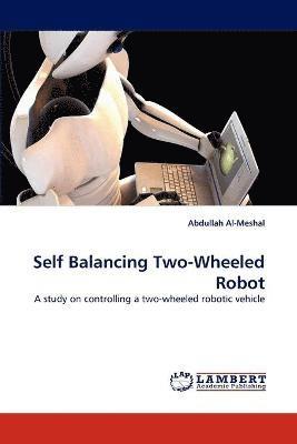 Self Balancing Two-Wheeled Robot 1