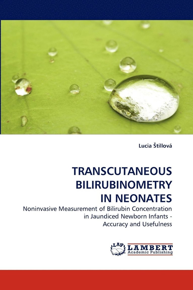 Transcutaneous Bilirubinometry in Neonates 1