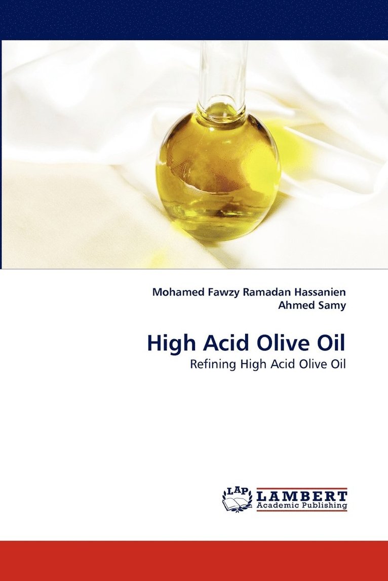 High Acid Olive Oil 1