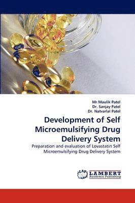 Development of Self Microemulsifying Drug Delivery System 1