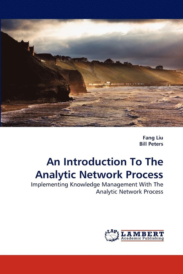 An Introduction to the Analytic Network Process 1