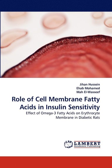 bokomslag Role of Cell Membrane Fatty Acids in Insulin Sensitivity