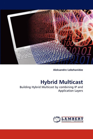 bokomslag Hybrid Multicast