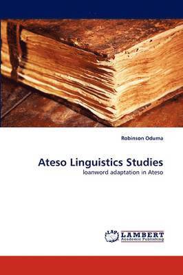 Ateso Linguistics Studies 1