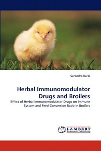 bokomslag Herbal Immunomodulator Drugs and Broilers
