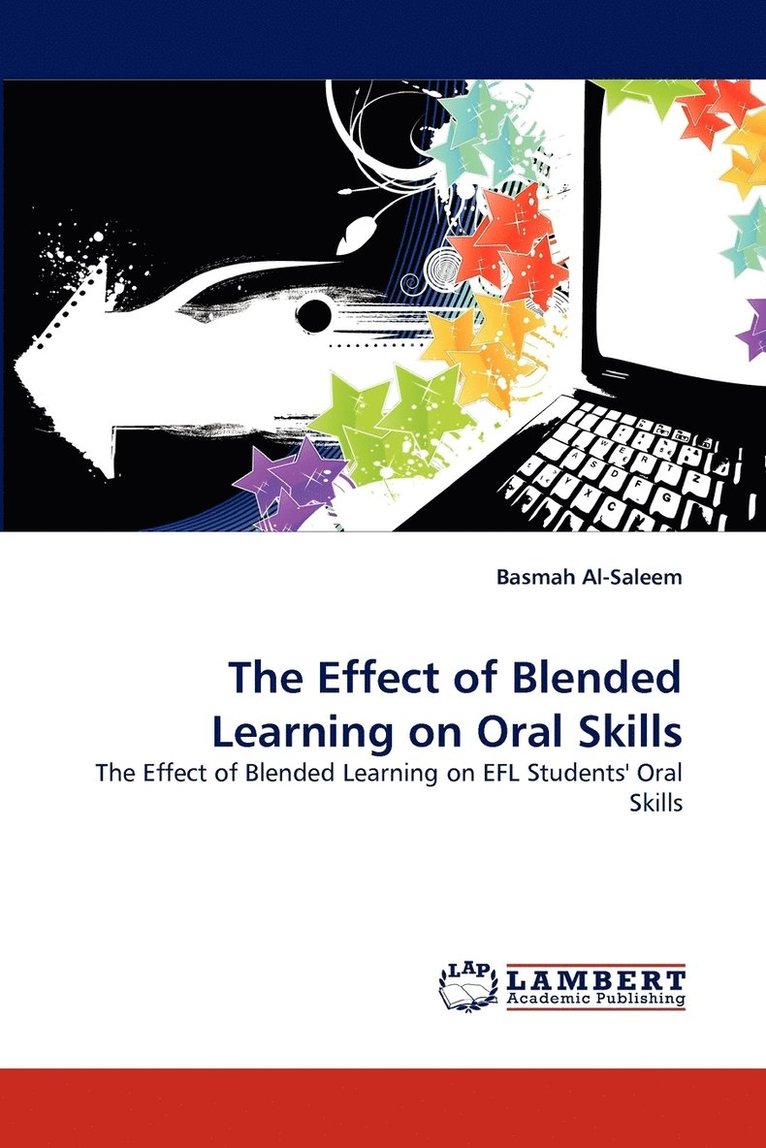 The Effect of Blended Learning on Oral Skills 1
