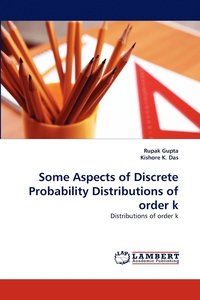 bokomslag Some Aspects of Discrete Probability Distributions of Order K