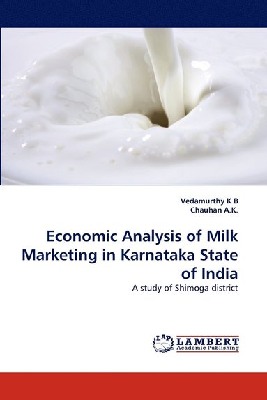 bokomslag Economic Analysis of Milk Marketing in Karnataka State of India