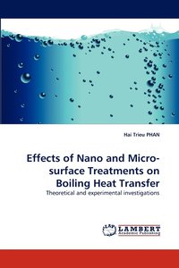 bokomslag Effects of Nano and Micro-surface Treatments on Boiling Heat Transfer