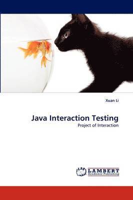 Java Interaction Testing 1