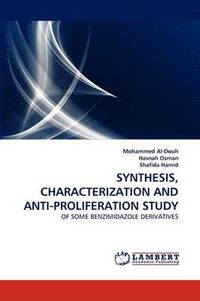 bokomslag Synthesis, Characterization and Anti-Proliferation Study