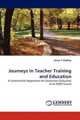 Journeys in Teacher Training and Education 1
