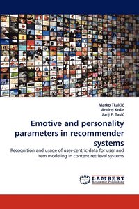 bokomslag Emotive and personality parameters in recommender systems