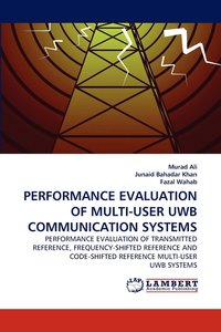 bokomslag Performance Evaluation of Multi-User Uwb Communication Systems
