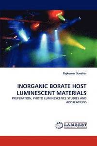 bokomslag Inorganic Borate Host Luminescent Materials