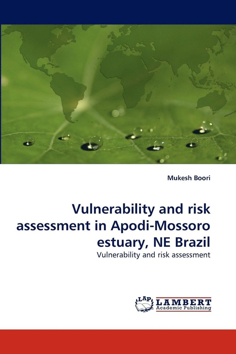 Vulnerability and Risk Assessment in Apodi-Mossoro Estuary, Ne Brazil 1