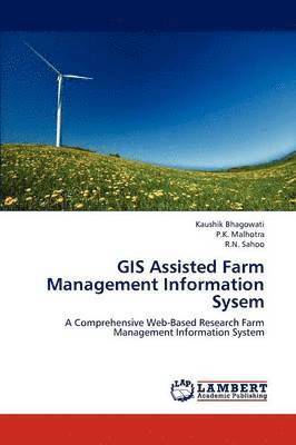 bokomslag GIS Assisted Farm Management Information Sysem