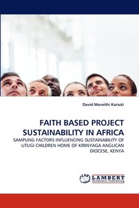 bokomslag Faith Based Project Sustainability in Africa