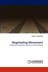 bokomslag Negotiating Movement