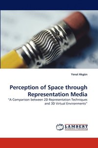bokomslag Perception of Space Through Representation Media