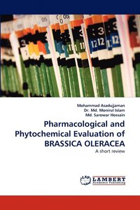 bokomslag Pharmacological and Phytochemical Evaluation of Brassica Oleracea