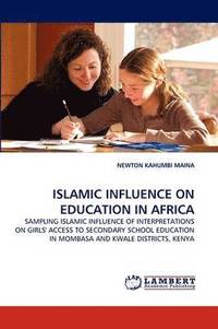 bokomslag Islamic Influence on Education in Africa