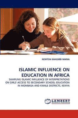 Islamic Influence on Education in Africa 1