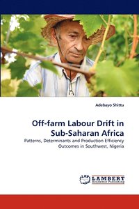 bokomslag Off-farm Labour Drift in Sub-Saharan Africa