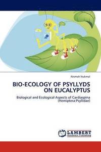 bokomslag Bio-Ecology of Psyllyds on Eucalyptus