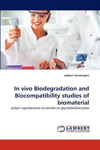 bokomslag In Vivo Biodegradation and Biocompatibility Studies of Biomaterial