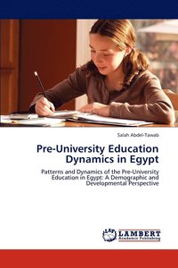 bokomslag Pre-University Education Dynamics in Egypt