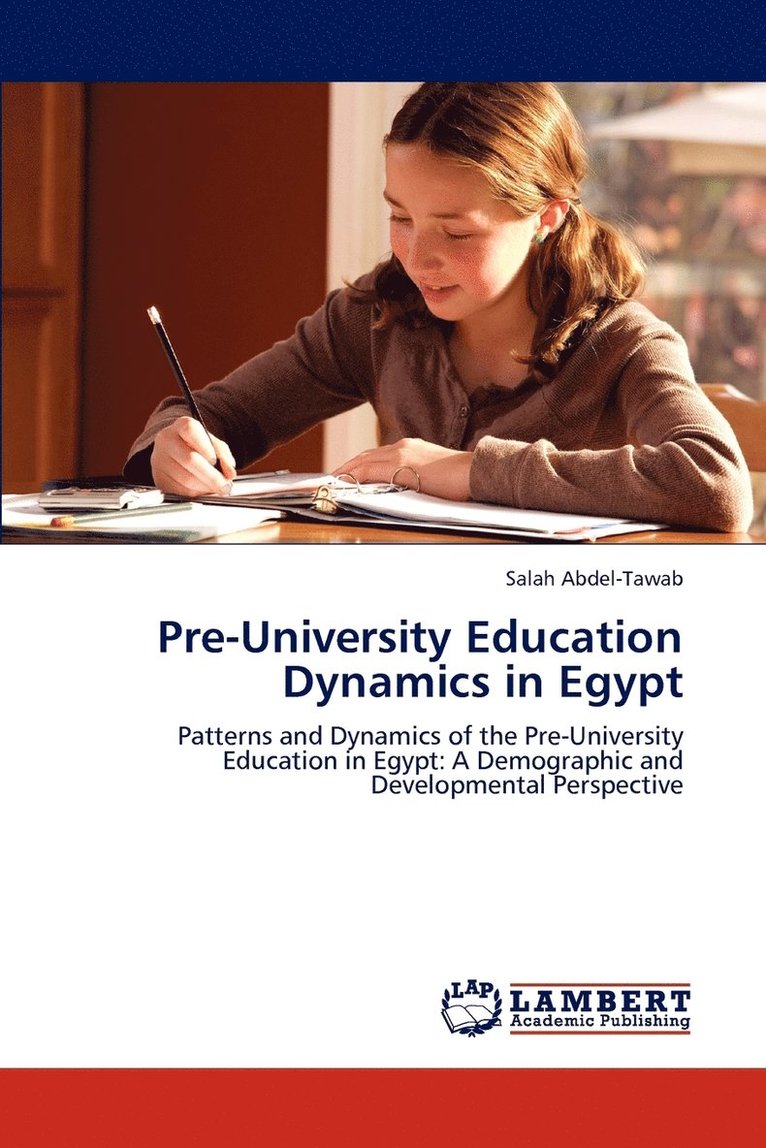 Pre-University Education Dynamics in Egypt 1