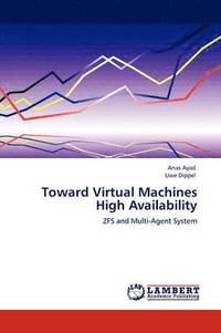 bokomslag Toward Virtual Machines High Availability
