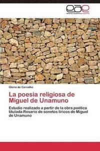 bokomslag La poesia religiosa de Miguel de Unamuno