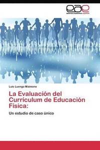 bokomslag La Evaluacin del Currculum de Educacin Fsica