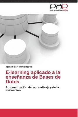 E-learning aplicado a la enseanza de Bases de Datos 1