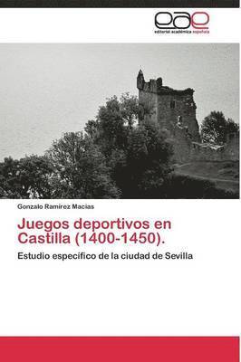 Juegos deportivos en Castilla (1400-1450). 1