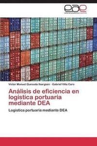 bokomslag Anlisis de eficiencia en logstica portuaria mediante DEA