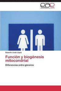 bokomslag Funcin y biognesis mitocondrial