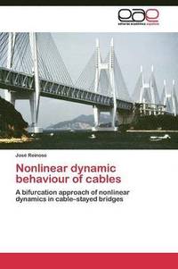 bokomslag Nonlinear dynamic behaviour of cables