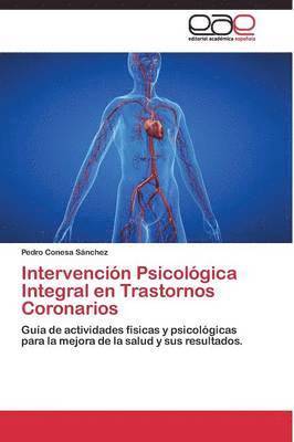 Intervencin Psicolgica Integral en Trastornos Coronarios 1