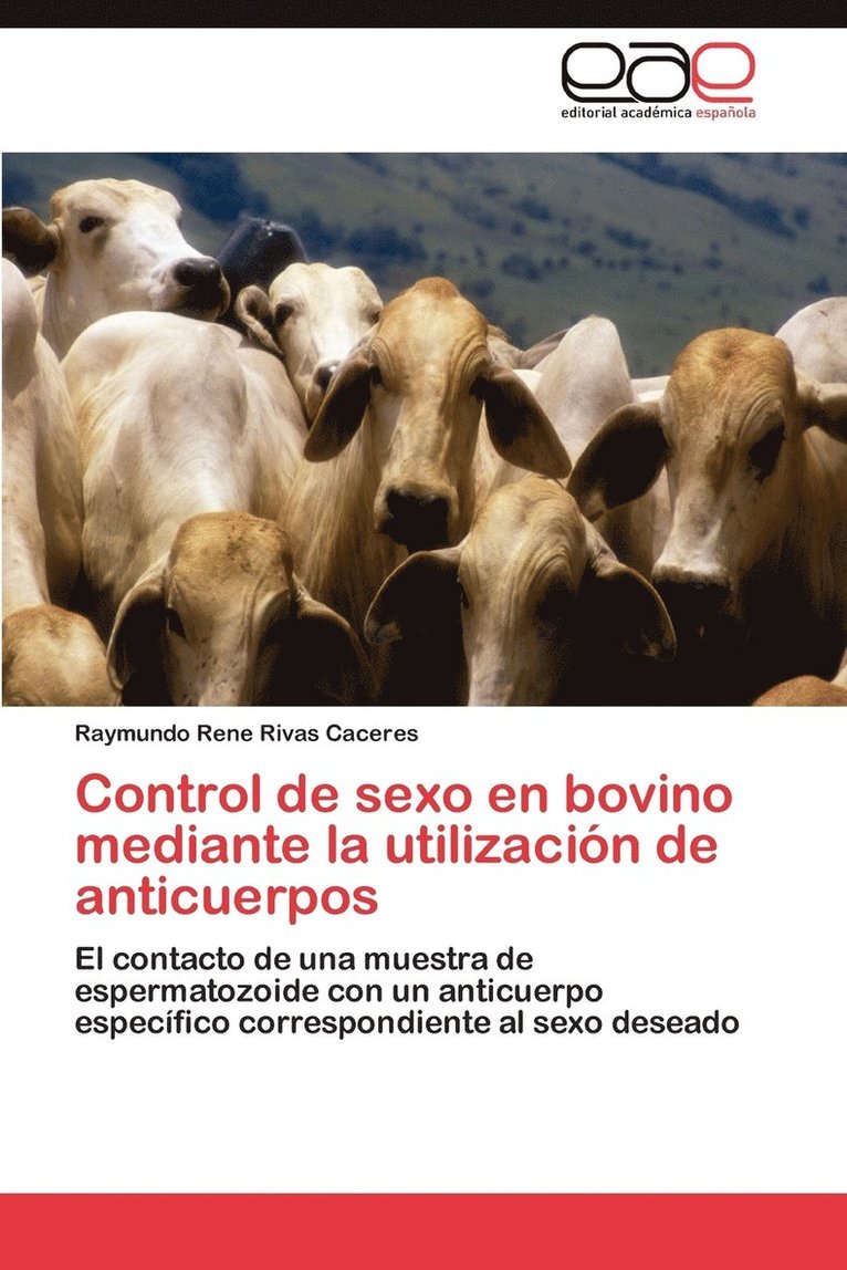 Control de sexo en bovino mediante la utilizacin de anticuerpos 1