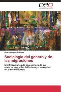 bokomslag Sociologia del genero y de las migraciones
